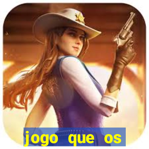 jogo que os famosos jogam para ganhar dinheiro